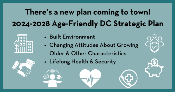 The 2024-2028 Age-Friendly DC Strategic Plan